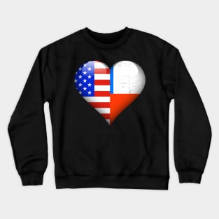 Half American Half Chilean - Gift for Chilean From Chile Crewneck Sweatshirt